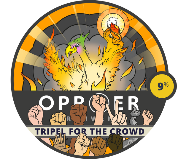 Oproer Tripel for the Crowd